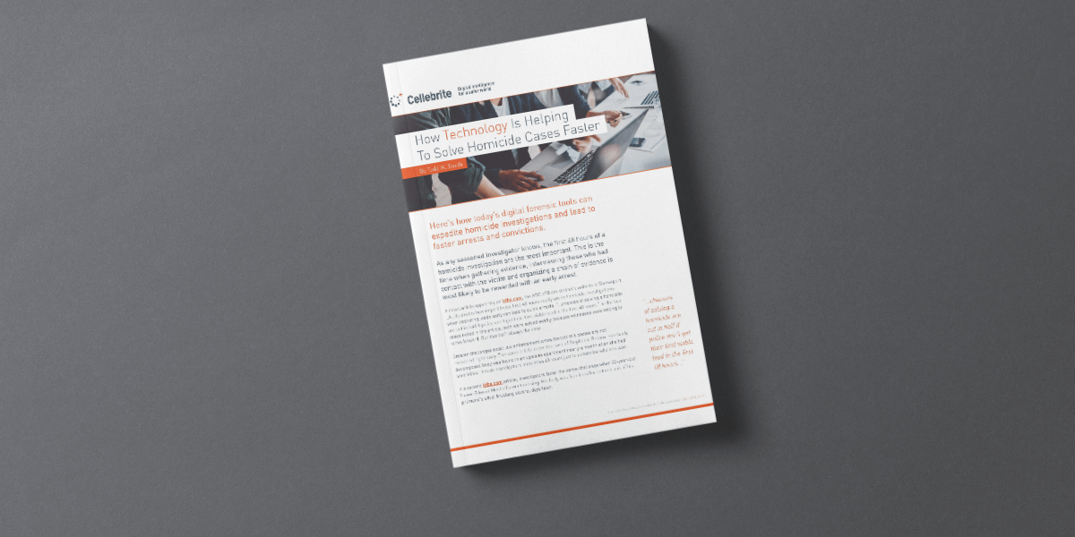 Here’s How You Can Speed Your Homicide Investigations with Digital Intelligence