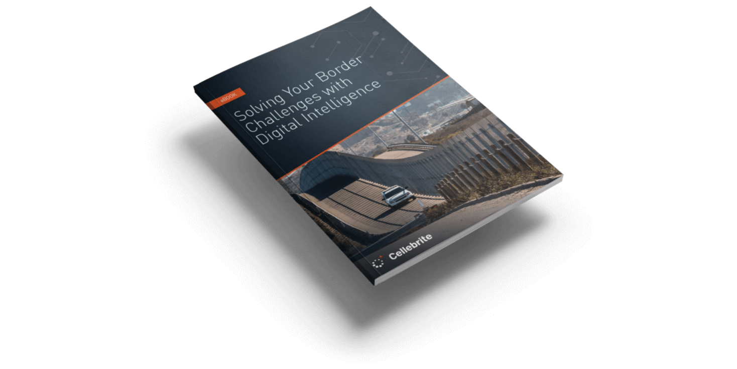Solving Your Border Challenges with Digital Intelligence